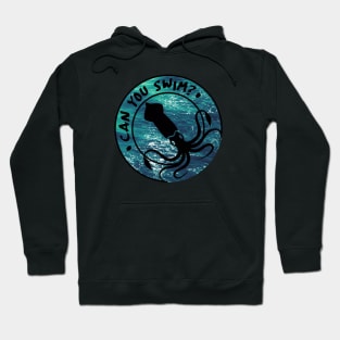 Can You Swim Hoodie